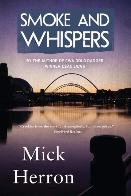 SMOKE AND WHISPERS | 9781616955854 | MICK HERRON