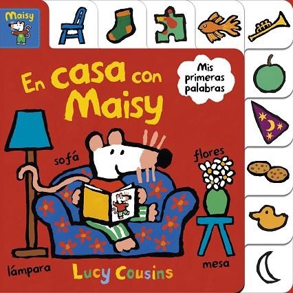 EN CASA CON MAISY (MAISY. TODO CARTÓN) | 9788448852184 | LUCY COUSINS