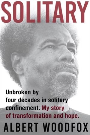 SOLITARY | 9781911231271 | ALBERT WOODFOX