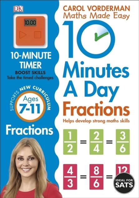 10 MINUTES A DAY FRACTIONS KS2 AGES 7-11 | 9780241182321 | CAROL VORDERMAN