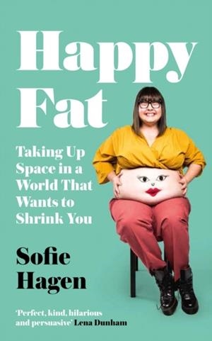 HAPPY FAT | 9780008293871 | SOFIE HAGEN