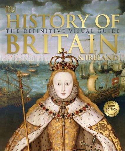 HISTORY OF BRITAIN AND IRELAND | 9780241364406 | DK