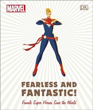 MARVEL FEARLESS AND FANTASTIC! | 9780241357491 | DK