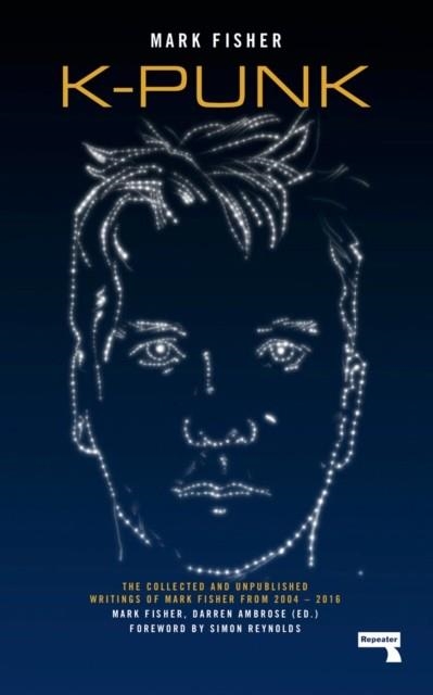 K-PUNK | 9781912248285 | MARK FISHER/DARREN AMBROSE