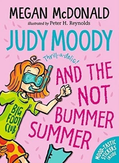 JUDY MOODY 10 AND THE NOT BUMMER SUMMER N/E | 9781406380774 | MEGAN MCDONALD