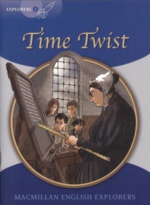 TIME TWIST NEW ED-EXPLORERS 6 | 9781380038920