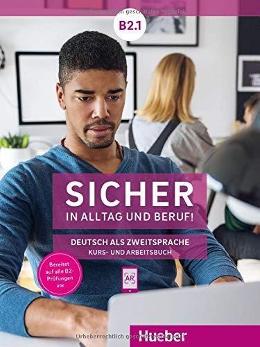 SICHER ALLT. & BERUF B2.1 KURSB.+ARB. | 9783191012090