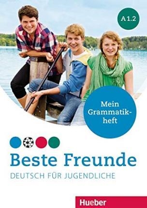 BESTE FREUNDE A1.2 MEIN GRAMMATIKHEFT | 9783195910514