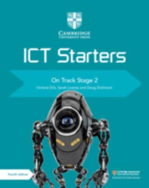 ICT STARTERS: ON TRACK STAGE 2 | 9781108463553