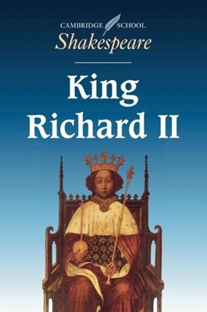 KING RICHARD II | 9780521409469