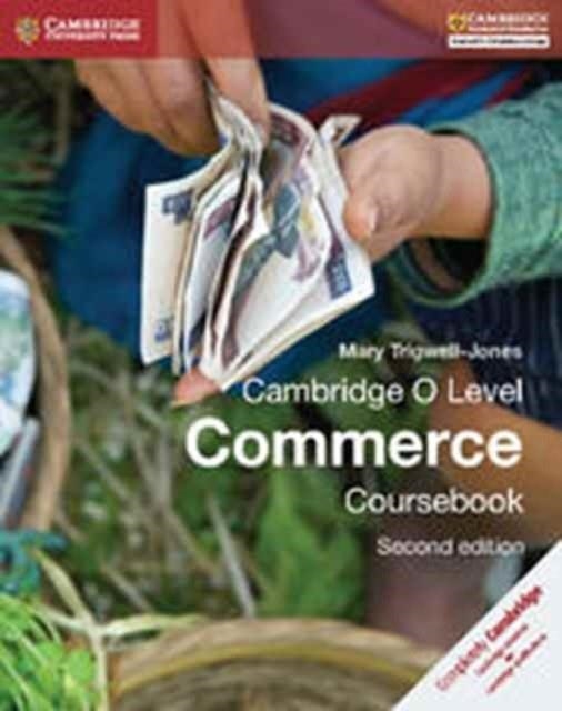 CAMBRIDGE O LEVEL COMMERCE COURSEBOOK | 9781107579095