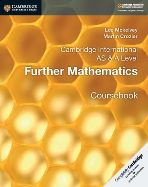 CAMBRIDGE INTERNATIONAL AS & A-LEVEL FURTHER MATHEMATICS COURSEBOOK | 9781108403375