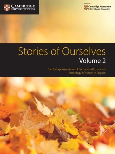STORIES OF OURSELVES VOLUME 2 | 9781108436199