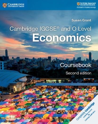 CAMBRIDGE IGCSE™ AND O LEVEL ECONOMICS COURSEBOOK | 9781108440387