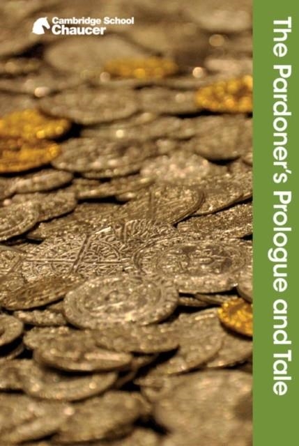 THE PARDONER'S PROLOGUE AND TALE | 9781316615485