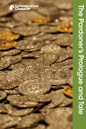 THE PARDONER'S PROLOGUE AND TALE | 9781316615485
