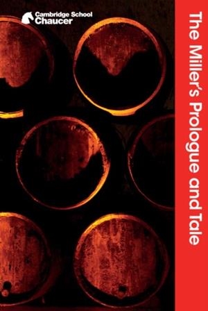 THE MILLER'S PROLOGUE AND TALE | 9781316615492