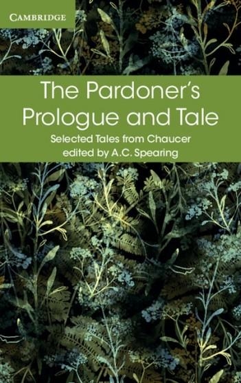 THE PARDONER'S PROLOGUE AND TALE | 9781316615591