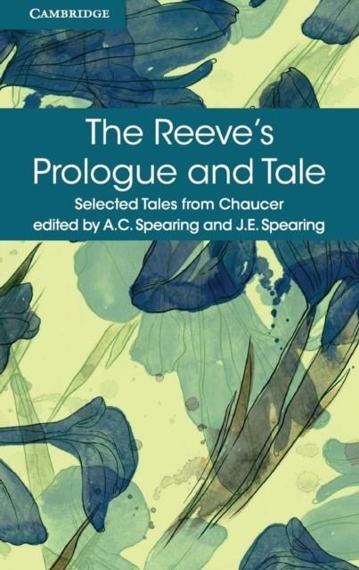 THE REEVE'S PROLOGUE AND TALE | 9781316615614