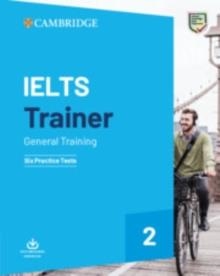 IELTS TRAINER 2 GENERAL TRAINING | 9781108593663