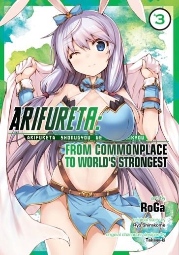 ARIFURETA: FROM COMMONPLACE TO WORLD'S STRONGEST (MANGA) VOL. 3 | 9781626929401 | RYO SHIRAKOME