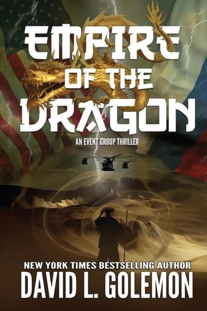 EMPIRE OF THE DRAGON | 9780692132210 | DAVID L GOLEMON