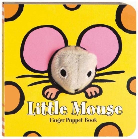 LITTLE MOUSE: FINGER PUPPET BOOK | 9780811861106 | CHRONICLE BOOKS