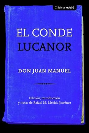 EL CONDE LUCANOR | 9788468340098