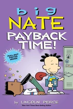 BIG NATE 20: PAYBACK TIME | 9781449497743 | LINCOLN PEIRCE