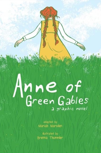 ANNE OF GREEN GABLES GRAPHIC NOBEL | 9781449479602 | MARIAH MARSDEN