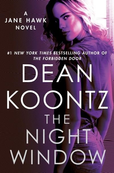 THE NIGHT WINDOW | 9780525484707 | DEAN KOONTZ