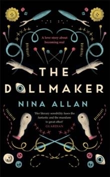 THE DOLLMAKER | 9781787472556 | NINA ALLAN