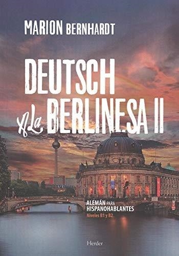DEUTSCH A LA BERLINESA II  | 9788425442216 | MARION BERNHARDT