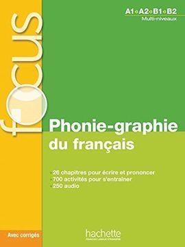 FOCUS: PHONIE-GRAPHIE | 9782014016291