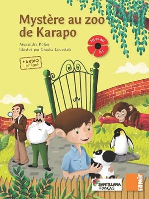 MYSTERE AU ZOO DE KARAPO-COQUELICOT A1 | 9788490493922