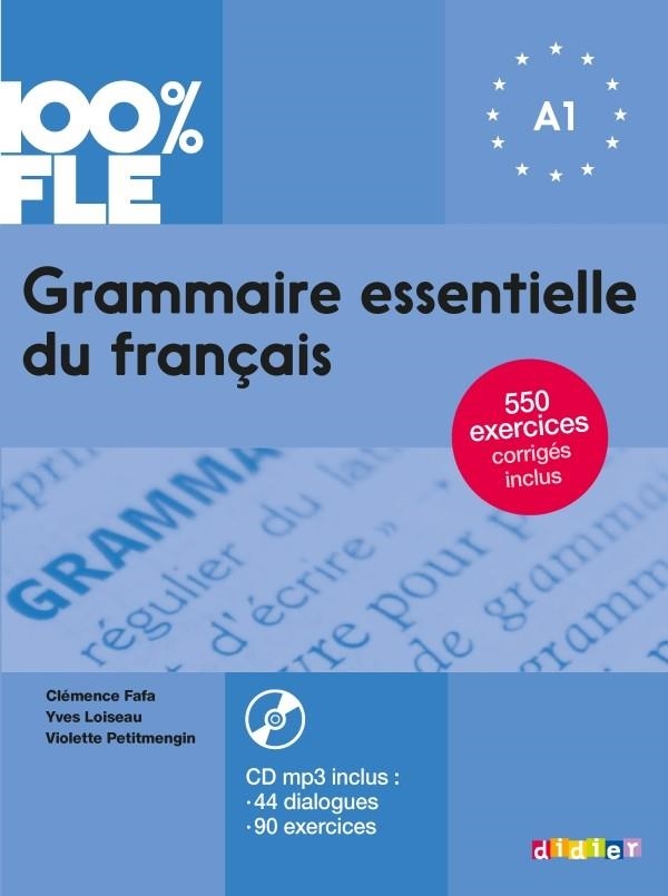 GRAMMAIRE ESSENTIELLE A1 LIVRE+CD | 9782278090945 | CLÉMENCE FAFA YVES LOISEAU VIOLETTE PETITMENGIN