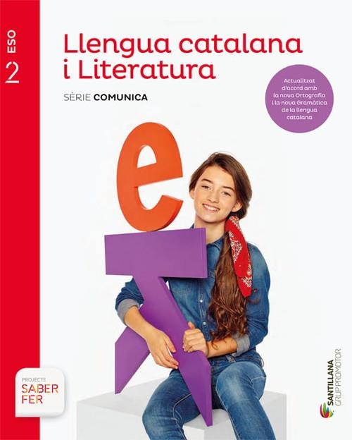 LLENGUA I LITERATURA CATALANA - SERIE COMUNICA ED19-2 ESO | 9788413150802