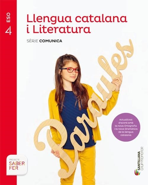 LLENGUA I LITERATURA CATALANA - SERIE COMUNICA ED19-4 ESO | 9788413150826