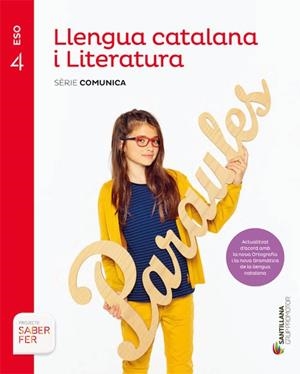 LLENGUA I LITERATURA CATALANA - SERIE COMUNICA ED19-4 ESO | 9788413150826