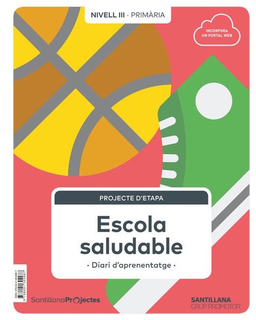 NIVEL III ESCUELA SALUDABLE CATAL ED19 | 9788491309987