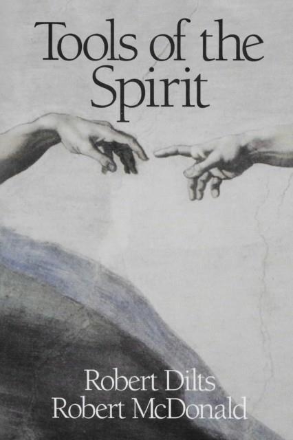 TOOLS OF THE SPIRIT | 9781947629288