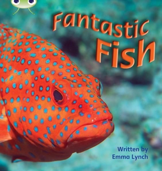 FANTASTIC FISH | 9781408260708