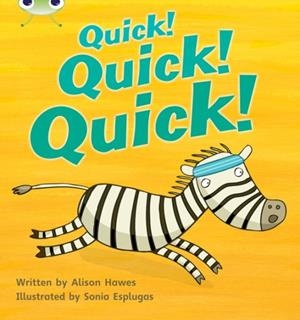 QUICK! QUICK! QUICK! | 9781408260517