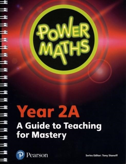 POWER MATHS YEAR 2 TEACHER GUIDE 2A | 9780435189822