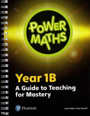 POWER MATHS YEAR 1 TEACHER GUIDE 1B | 9780435189815