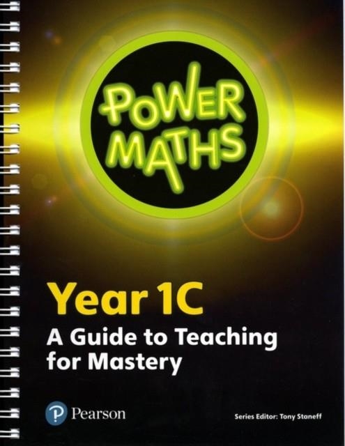 POWER MATHS YEAR 1 TEACHER GUIDE 1C | 9780435189808