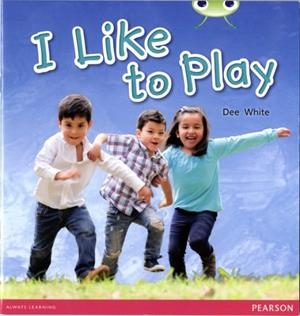 I LIKE TO PLAY | 9780435168254 | DEE WHITE