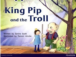KING PIP AND THE TROLL | 9780435168056 | JANINE SCOTT