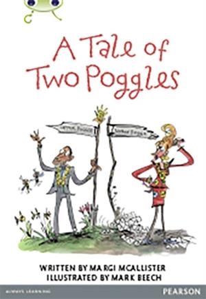 BUG CLUB GUIDED COMPREHENSION Y4 A TALE OF TWO POGGLES | 9780435164539