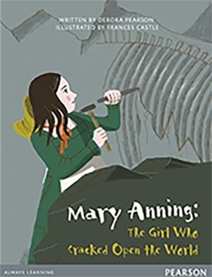 BUG CLUB GUIDED COMPREHENSION Y4 MARY ANNING: THE GIRL WHO CRACKED OPEN THE WORLD | 9780435164546